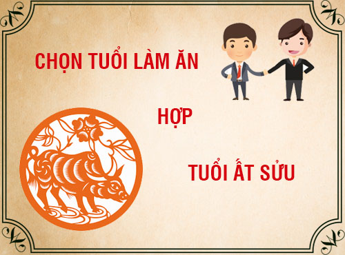 Tuổi Ất Sửu hợp làm ăn với tuổi nào nhất?
