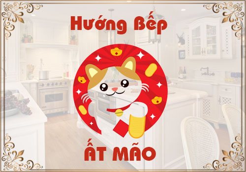 Chọn hướng bếp hợp phong thủy tuổi Ất Mão