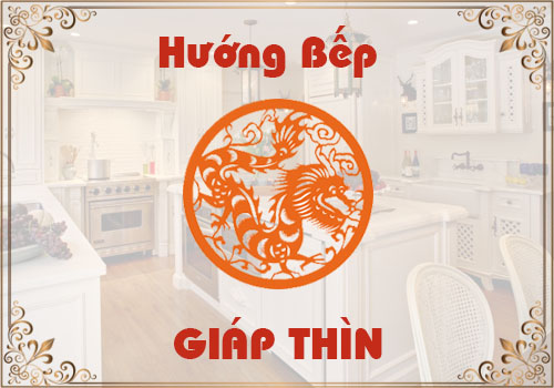 Chọn hướng bếp hợp phong thủy cho tuổi Bính Thìn