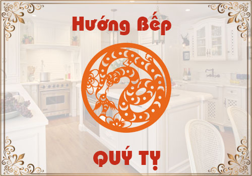 Chọn hướng bếp hợp phong thủy cho tuổi Quý Tỵ