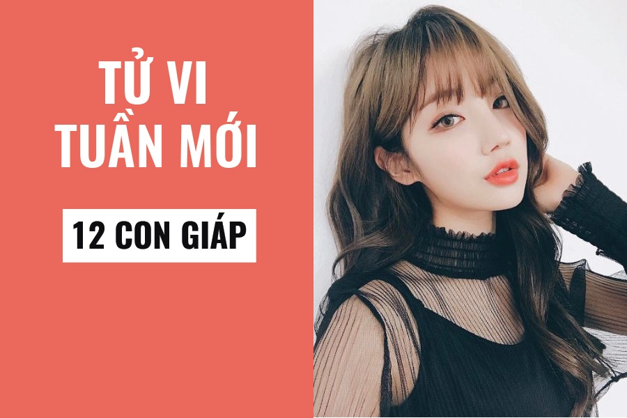 Tử vi tuần mới (từ 24/6 đến 30/6/2019) của 12 con giáp: Sửu gặp phải hung vận lớn, Hợi có thực thần gõ cửa