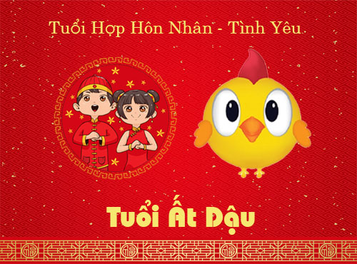 Tuổi Ất Dậu hợp hôn nhân, tình yêu với tuổi nào?