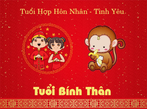 Tuổi Bính Thân hợp hôn nhân, tình yêu với tuổi nào?