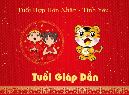Tuổi Giáp Dần hợp hôn nhân, tình yêu với tuổi nào?