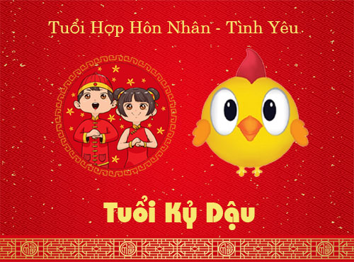 Tuổi Kỷ Dậu hợp hôn nhân, tình yêu với tuổi nào?