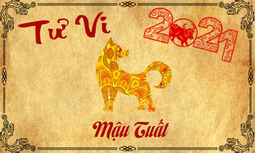 Tử vi năm 2021 tuổi Mậu Tuất 1958 nam, nữ mệnh
