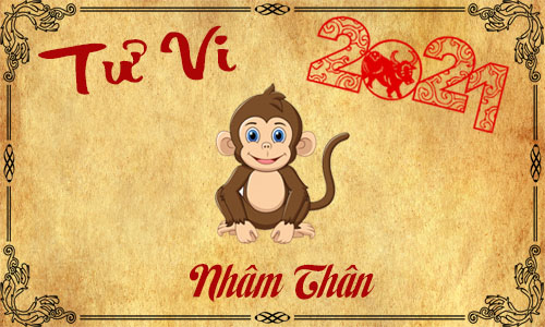 Tử vi năm 2021 tuổi Nhâm Thân 1992 nam, nữ mệnh