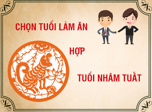 Tuổi Nhâm Tuất hợp làm ăn với tuổi nào nhất?