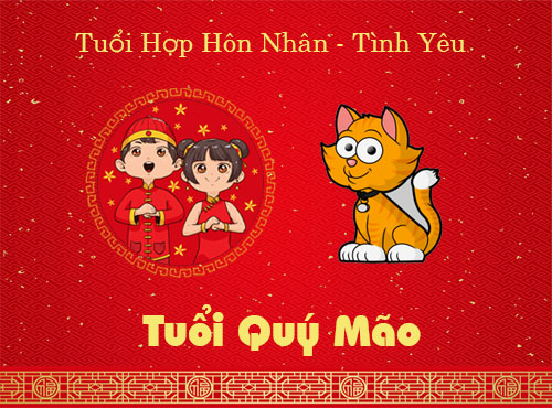 Tuổi Quý Mão hợp hôn nhân, tình yêu với tuổi nào?