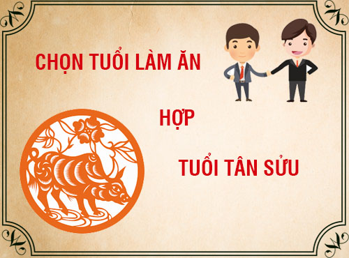 Tuổi Tân Sửu hợp làm ăn với tuổi nào nhất?