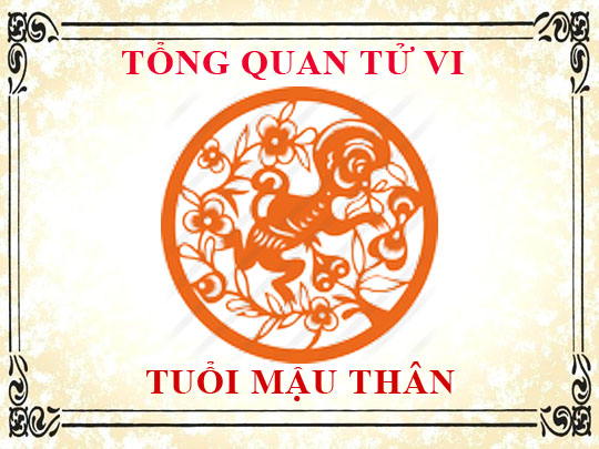 Tử vi trọn đời tuổi Mậu Thân: Tổng quan về vận mệnh, tình yêu, sự nghiệp