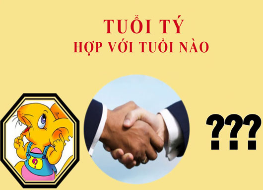Tuổi Tý hợp với tuổi nào?